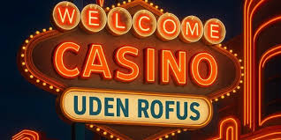 Find de Bedste Spil Casino Uden Om ROFUS Find de Bedste Spil Casino Uden Om ROFUS